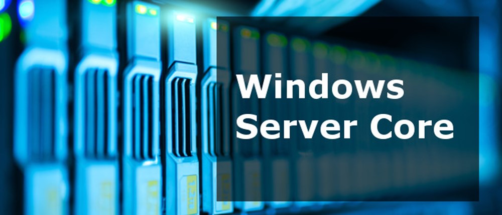 Windows server core